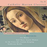 Catholic Classics, Vol. 6: Marian Classics