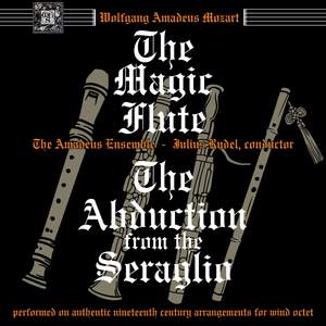 Vol. 3 - Mozart: Die Zauberflöte, K620 & Die Entführung aus dem Serail, K384