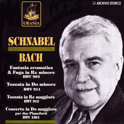 Schnabel Plays Bach