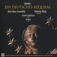 Brahms: Ein Deutsches Requiem, Op. 45