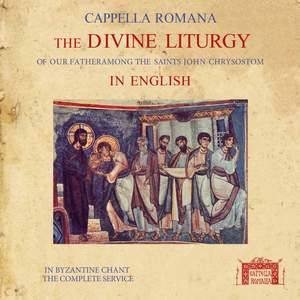 The Divine Liturgy in English in Byzantine Chant