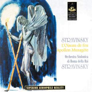 Stravinsky: L'oiseau De Feu & Apollon Mausagète