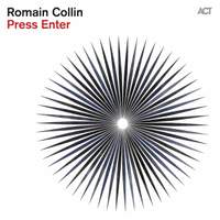 Romain Collin: Press Enter