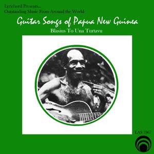 Guitar Songs of Papua, New Guinea