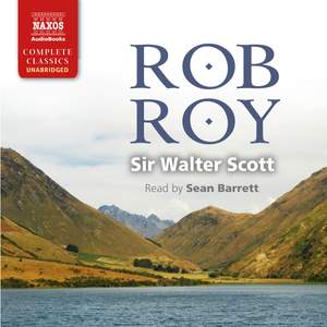 Walter Scott: Rob Roy (Unabridged)