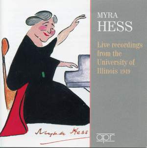 Myra Hess: Live at the University of Illinois