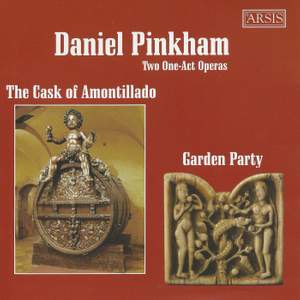 Daniel Pinkham: The Cask of Amontillado & Garden Party