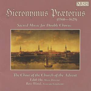 Praetorius: Sacred Music for Double Chorus