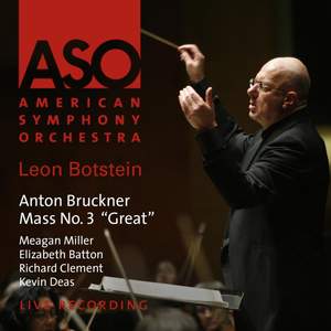 Bruckner: Mass No. 3 in F Minor, WAB 28