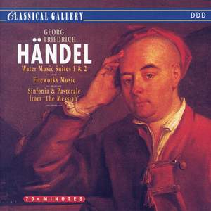 Handel: Water Music Suites Nos. 1 & 2 and Fireworks Music