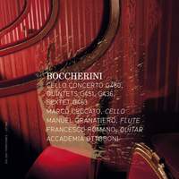 Boccherini: Cello Concerto, Quintettes & Sextet