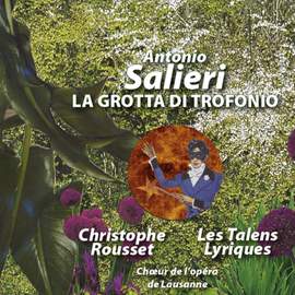Salieri: La Grotta di Trofonio