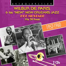 Wilbur De Paris & His 'New' New Orleans Jazz - Hot Mustard