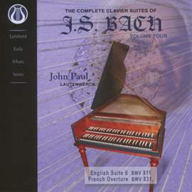 The Complete Clavier Suites of J.S. Bach, Vol. 4