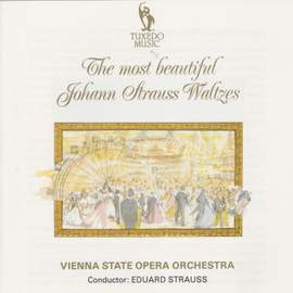 The Most Beautiful Johann Strauss Waltzes