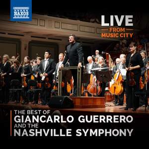 Live from Music City: The Best of Giancarlo Guerrero and the Nashville Symphony