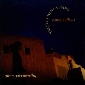 Come With Us: Travels with a Piano