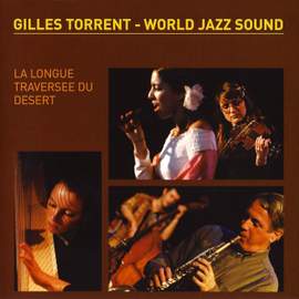 World Jazz Sound – La longue traversée du désert