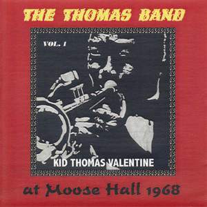 The Thomas Band at Moose Hall 1968, Vol. 1