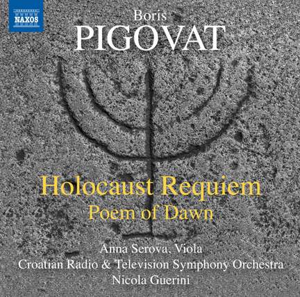 Boris Pigovat: Holocaust Requiem