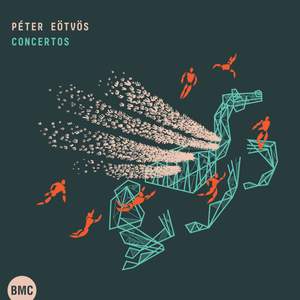 Péter Eötvös: Concertos
