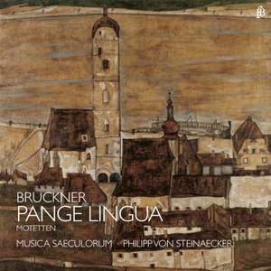 Bruckner: Pange lingua & other motets