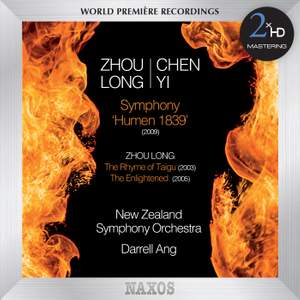 Chen Yi: Symphony, 'Humen 1839' & Zhou Long: The Rhyme of Taigu & The Enlightened