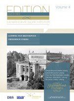 Beethoven: Edition Gewandhausorchester Leipzig Vol. 4