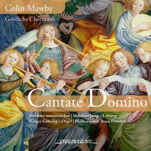 Colin Mawby: Cantate Domino