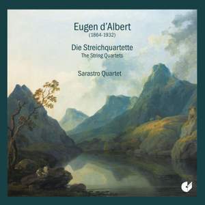 d'Albert: String Quartets