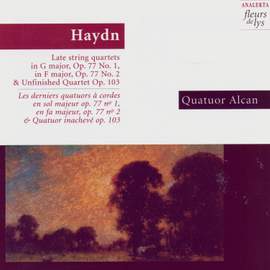Haydn: Late string quartets & Unfinished Quartet