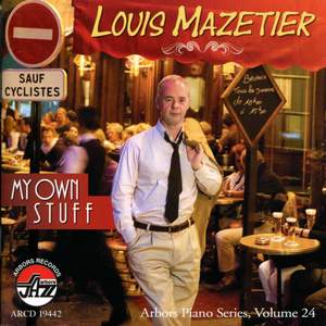 LOUIS MAZETIER:My Own Stuff