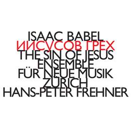 Isaac Babel - The Sin of Jesus