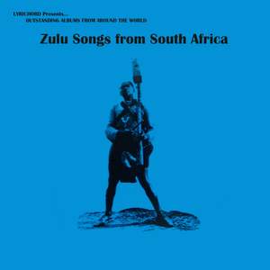 Zulu Songs of South Africa