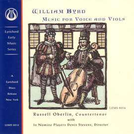 Byrd: Music for Voice and Viols
