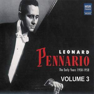 Leonard Pennario: The Early Years 1950-1958, Vol. 3