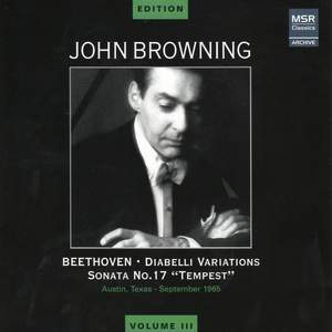 John Browning Edition, Vol. III - Beethoven: Diabelli Variations, Sonata No. 17