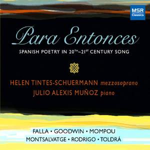 Para Entonces: Spanish Poetry in 20th-21st Century Song