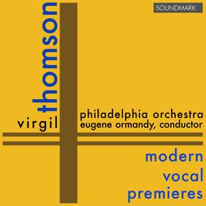 Virgil Thomson: Stabat Mater, Capital, Capitals & Five Songs from William Blake