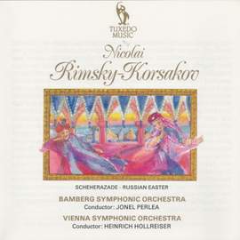 Rimsky-Korsakov: Scheherazade & Russian Easter