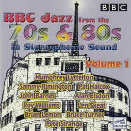 BBC Jazz From The 70s & 80s - Volume 1