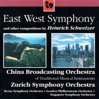Heinrich Schweizer: East West Symphony