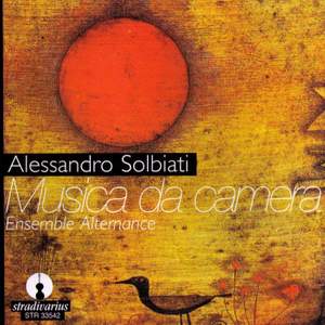 Alessandro Solbiati: Musica da Camera