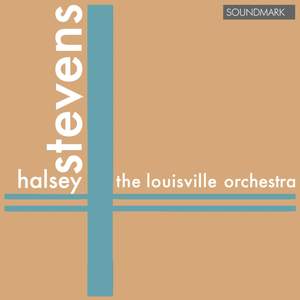 Halsey Stevens: Premiere Recordings: Triskelion & Sinfonia Breve