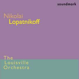 Lopatnikoff: Music for Orchestra & Varizioni Concertanti