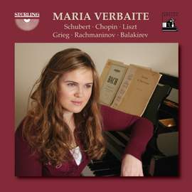 Maria Verbaite plays Schubert, Chopin, Liszt, Grieg, Rachmaninov and Balakirev
