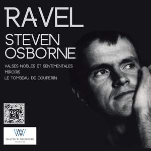 The Naumberg Foundation Presents Steven Osborne: Ravel