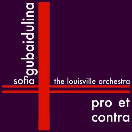 Gubaidulina: Pro et Contra