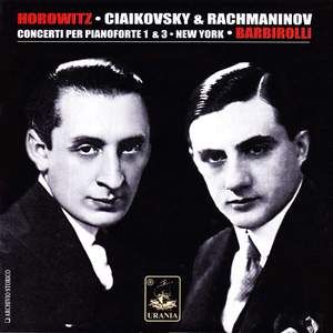 Tchaikovsky: Piano Concerto No. 1 & Rachmaninov: Piano Concerto No. 3
