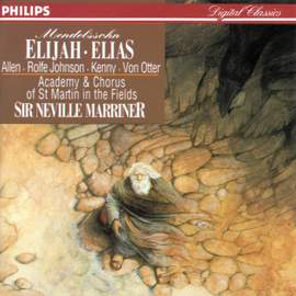Mendelssohn: Elijah, Op. 70
